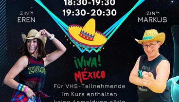 Flyer für das Zumba SPecial Viva Mexico! in Markt Schwaben mit den Tanztrainern Eren und Markus.