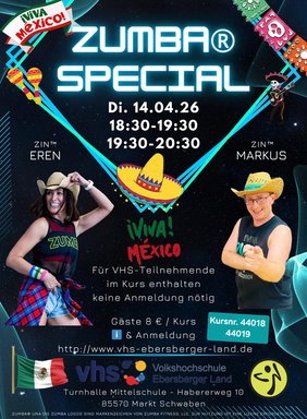 Flyer für das Zumba SPecial Viva Mexico! in Markt Schwaben mit den Tanztrainern Eren und Markus.